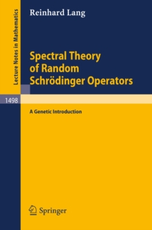 Spectral Theory of Random Schrodinger Operators : A Genetic Introduction