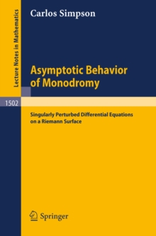 Asymptotic Behavior of Monodromy : Singularly Perturbed Differential Equations on a Riemann Surface