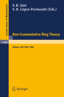 Non-Commutative Ring Theory : Proceedings of a Conference held in Athens, Ohio, Sept. 29-30, 1989