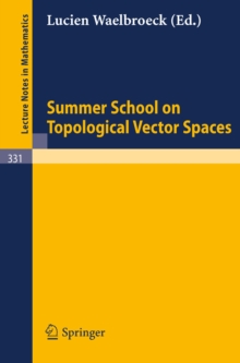 Summer School on Topological Vector Spaces