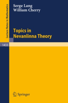 Topics in Nevanlinna Theory