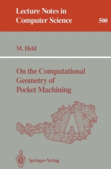 On the Computational Geometry of Pocket Machining