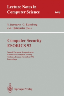 Computer Security - ESORICS 92 : Second European Symposium on Research in Computer Security, Toulouse, France, November 23-25, 1992. Proceedings