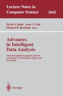 Advances in Intelligent Data Analysis : Third International Symposium, IDA-99 Amsterdam, The Netherlands, August 9-11, 1999 Proceedings