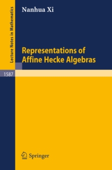 Representations of Affine Hecke Algebras