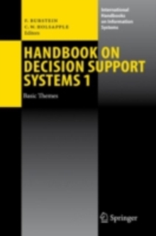 Handbook on Decision Support Systems 1 : Basic Themes