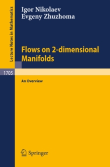 Flows on 2-dimensional Manifolds : An Overview