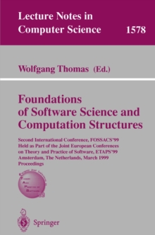 Foundations of Software Science and Computation Structures : Second International Conference, FOSSACS'99, Held as Part of the Joint European Conferences on Theory and Practice of Software, ETAPS'99, A