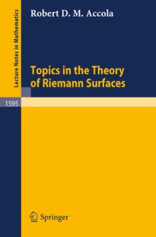 Topics in the Theory of Riemann Surfaces