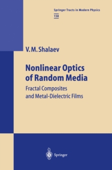 Nonlinear Optics of Random Media : Fractal Composites and Metal-Dielectric Films