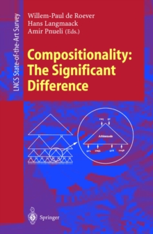 Compositionality: The Significant Difference : International Symposium, COMPOS'97 Bad Malente, Germany, September 8-12, 1997 Revised Lectures