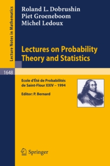 Lectures on Probability Theory and Statistics : Ecole d' Ete de Probabilites de St. Flour XXIV - 1994