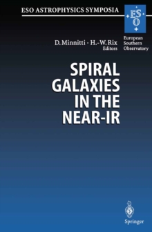 Spiral Galaxies in the Near-IR : Proceedings of the ESO/MPA Workshop Held at Garching, Germany, 7-9 June 1995