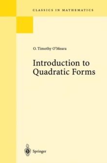 Introduction to Quadratic Forms, Paperback / softback Book Introduction to Quadratic Forms, Paperback / softback Book