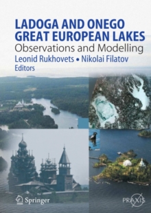 Ladoga and Onego - Great European Lakes : Observations and  Modeling