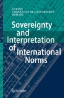 Sovereignty and Interpretation of International Norms