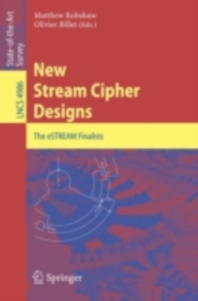 New Stream Cipher Designs : The eSTREAM Finalists