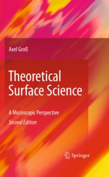 Theoretical Surface Science : A Microscopic Perspective