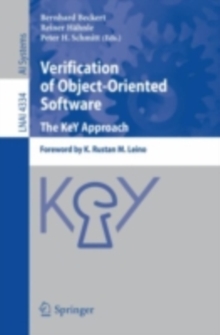 Verification of Object-Oriented Software. The KeY Approach : Foreword by K. Rustan M. Leino