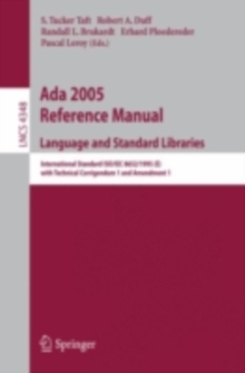 Ada 2005 Reference Manual. Language and Standard Libraries : International Standard ISO/IEC 8652/1995(E) with Technical Corrigendum 1 and Amendment 1