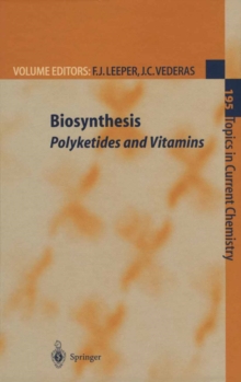 Biosynthesis : Polyketides and Vitamins