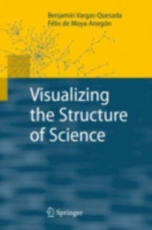 Visualizing the Structure of Science