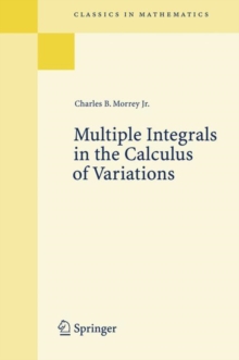 Multiple Integrals in the Calculus of Variations, Paperback / softback Book Multiple Integrals in the Calculus of Variations, Paperback / softback Book