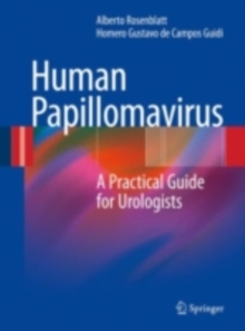 Human Papillomavirus : A Practical Guide for Urologists