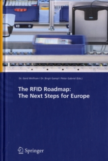 The RFID Roadmap: The Next Steps for Europe