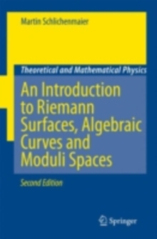 An Introduction to Riemann Surfaces, Algebraic Curves and Moduli Spaces