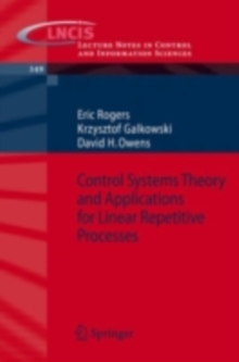 Control Systems Theory and Applications for Linear Repetitive Processes