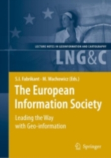 The European Information Society : Leading the Way with Geo-information