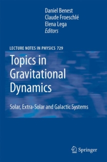 Topics in Gravitational Dynamics : Solar, Extra-Solar and Galactic Systems