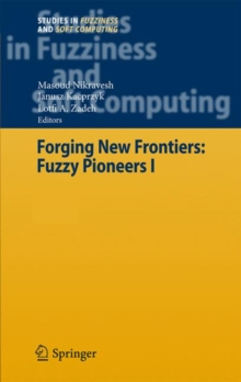 Forging New Frontiers: Fuzzy Pioneers I