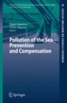 Pollution of the Sea - Prevention and Compensation