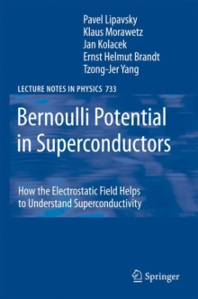 Bernoulli Potential in Superconductors : How the Electrostatic Field Helps to Understand Superconductivity