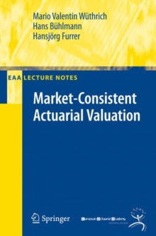 Market-Consistent Actuarial Valuation