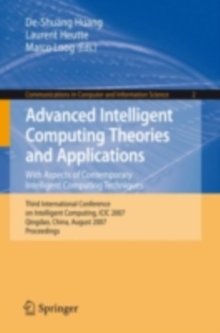 Advanced Intelligent Computing Theories and Applications : With Aspects of Contemporary Intelligent Computing Techniques