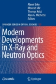 Modern Developments in X-Ray and Neutron Optics