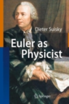 Euler as Physicist