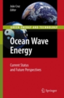 Ocean Wave Energy : Current Status and Future Prespectives