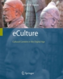 eCulture : Cultural Content in the Digital Age