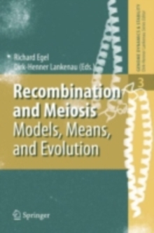 Recombination and Meiosis : Crossing-Over and Disjunction