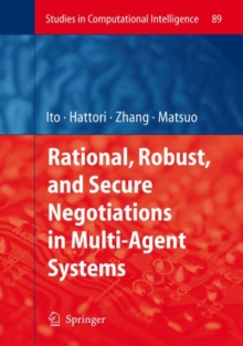 Rational, Robust, and Secure Negotiations in Multi-Agent Systems