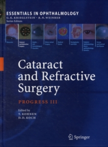 Cataract and Refractive Surgery : Progress III