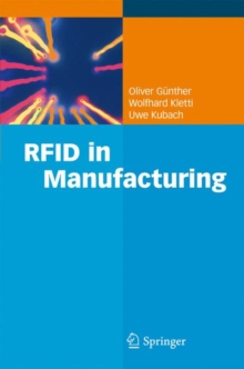 RFID in Manufacturing, Hardback Book RFID in Manufacturing, Hardback Book