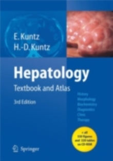 Hepatology : Textbook and Atlas