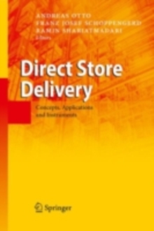 Direct Store Delivery : Concepts, Applications and Instruments