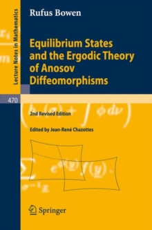 Equilibrium States and the Ergodic Theory of Anosov Diffeomorphisms