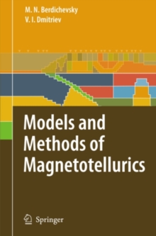 Models and Methods of Magnetotellurics